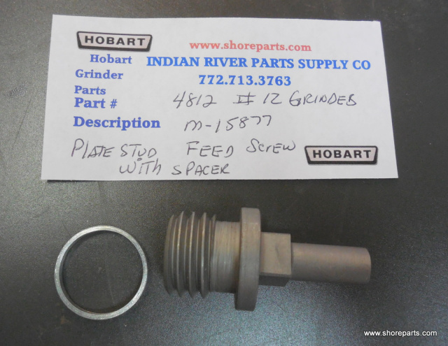 Hobart 4812 All # 12 Meat Grinder 00-015877-15877 Stud Plate-Feed Screw with Stainless Stud 1/8" Was
